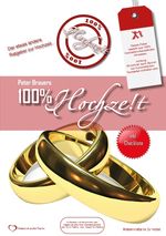 100% Hochzeit Cover des Buches 100% Hochzeit (ISBN: 9783833495267)