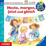 Heute, morgen, jetzt und gleich Cover des Buches Heute, morgen, jetzt und gleich (ISBN: 9783833735394)