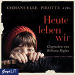 Heute leben wir Cover des Buches Heute leben wir (ISBN: 9783833737084)