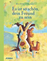 Es ist so schön, dein Freund zu sein Cover des Buches Es ist so schön, dein Freund zu sein (ISBN: 9783833740732)