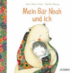 Mein Bär Noah und ich Cover des Buches Mein Bär Noah und ich (ISBN: 9783833742750)