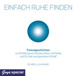 Einfach Ruhe finden Cover des Buches Einfach Ruhe finden (ISBN: 9783833743443)