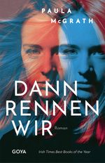 Dann rennen wir Cover des Buches Dann rennen wir (ISBN: 9783833744198)