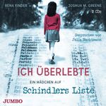 Ich überlebte. Ein Mädchen auf Schindlers Liste Cover des Buches Ich überlebte. Ein Mädchen auf Schindlers Liste (ISBN: 9783833744624)
