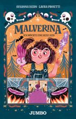 Malverina (Band 1) – Ich möchte eine Hexe sein Cover des Buches Malverina (Band 1) – Ich möchte eine Hexe sein (ISBN: 9783833745034)
