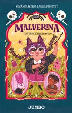 Malverina (Band 2) – Ein verhexter Neuanfang Cover des Buches Malverina (Band 2) – Ein verhexter Neuanfang (ISBN: 9783833745775)
