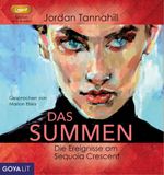 Das Summen. Die Ereignisse am Sequoia Crescent Cover des Buches Das Summen. Die Ereignisse am Sequoia Crescent (ISBN: 9783833746109)