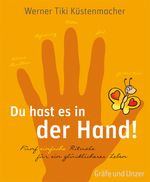Du hast es in der Hand Cover des Buches Du hast es in der Hand (ISBN: 9783833826054)