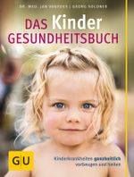 Das Kinder-Gesundheitsbuch Cover des Buches Das Kinder-Gesundheitsbuch (ISBN: 9783833836190)