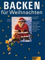 Backen für Weihnachten Cover des Buches Backen für Weihnachten (ISBN: 9783833836541)