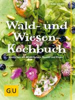 Wald- und Wiesen-Kochbuch Cover des Buches Wald- und Wiesen-Kochbuch (ISBN: 9783833836565)