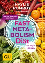 Fast Metabolism Diät Cover des Buches Fast Metabolism Diät (ISBN: 9783833838132)