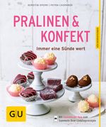 Pralinen & Konfekt Cover des Buches Pralinen & Konfekt (ISBN: 9783833844645)