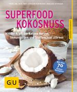 Superfood Kokosnuss Cover des Buches Superfood Kokosnuss (ISBN: 9783833853135)