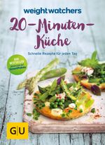 Weight Watchers 20-Minuten-Küche Cover des Buches Weight Watchers 20-Minuten-Küche (ISBN: 9783833857898)