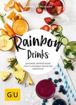 Rainbow Drinks Cover des Buches Rainbow Drinks (ISBN: 9783833859335)