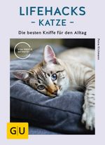 Lifehacks Katze Cover des Buches Lifehacks Katze (ISBN: 9783833864483)