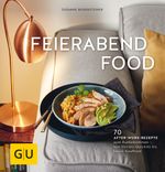 Feierabendfood Cover des Buches Feierabendfood (ISBN: 9783833864537)