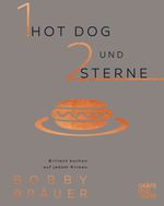 Ein Hot Dog und zwei Sterne Cover des Buches Ein Hot Dog und zwei Sterne (ISBN: 9783833865220)