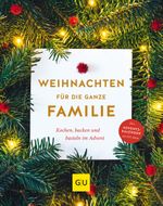 Weihnachten für die ganze Familie Cover des Buches Weihnachten für die ganze Familie (ISBN: 9783833866999)