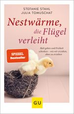 Nestwärme, die Flügel verleiht Cover des Buches Nestwärme, die Flügel verleiht (ISBN: 9783833867255)