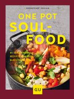 One Pot Soulfood Cover des Buches One Pot Soulfood (ISBN: 9783833867637)