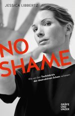 No Shame Cover des Buches No Shame (ISBN: 9783833868245)