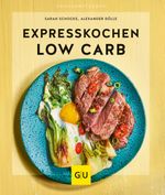 Expresskochen Low Carb Cover des Buches Expresskochen Low Carb (ISBN: 9783833868504)