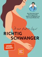 Richtig schwanger Cover des Buches Richtig schwanger (ISBN: 9783833877964)