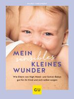 Mein sensibles kleines Wunder Cover des Buches Mein sensibles kleines Wunder (ISBN: 9783833884146)