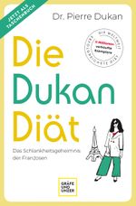 Die Dukan Diät Cover des Buches Die Dukan Diät (ISBN: 9783833885402)