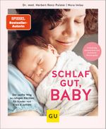 Schlaf gut, Baby! Cover des Buches Schlaf gut, Baby! (ISBN: 9783833886966)