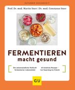 Fermentieren macht gesund Cover des Buches Fermentieren macht gesund (ISBN: 9783833889653)