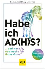 Habe ich AD(H)S? Cover des Buches Habe ich AD(H)S? (ISBN: 9783833890116)