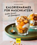 Kalorienarmes für Naschkatzen Cover des Buches Kalorienarmes für Naschkatzen (ISBN: 9783833890703)