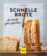 Schnelle Brote Cover des Buches Schnelle Brote (ISBN: 9783833892455)
