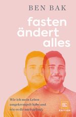 Fasten ändert alles Cover des Buches Fasten ändert alles (ISBN: 9783833892523)