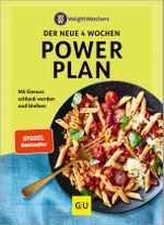 Weight Watchers - der neue 4 Wochen Powerplan Cover des Buches Weight Watchers - der neue 4 Wochen Powerplan (ISBN: 9783833892578)