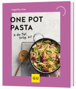 One Pot Pasta Cover des Buches One Pot Pasta (ISBN: 9783833898129)
