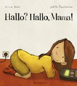 Hallo? Hallo, Mama! Cover des Buches Hallo? Hallo, Mama! (ISBN: 9783833901478)