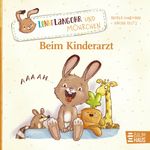 Lenni Langohr und Möhrchen - Beim Kinderarzt Cover des Buches Lenni Langohr und Möhrchen - Beim Kinderarzt (ISBN: 9783833910609)