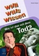 Wie ist das mit dem Tod? Cover des Buches Wie ist das mit dem Tod? (ISBN: 9783833927096)