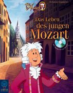 Little Amadeus- Das Leben des jungen Mozart Cover des Buches Little Amadeus- Das Leben des jungen Mozart (ISBN: 9783833935671)