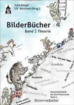 Bilderbücher: Theorie (Deutschdidaktik für die Primarstufe) Cover des Buches Bilderbücher: Theorie (Deutschdidaktik für die Primarstufe) (ISBN: 9783834013835)