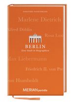 Berlin. Eine Stadt in Biographien Cover des Buches Berlin. Eine Stadt in Biographien (ISBN: 9783834211552)