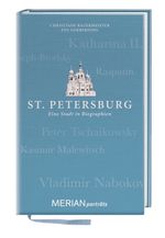 St. Petersburg. Eine Stadt in Biographien Cover des Buches St. Petersburg. Eine Stadt in Biographien (ISBN: 9783834214485)