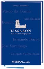 Lissabon. Eine Stadt in Biographien Cover des Buches Lissabon. Eine Stadt in Biographien (ISBN: 9783834214959)