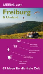 MERIAN aktiv Freiburg & Umland Cover des Buches MERIAN aktiv Freiburg & Umland (ISBN: 9783834215581)
