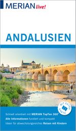 MERIAN live! Reiseführer Andalusien Cover des Buches MERIAN live! Reiseführer Andalusien (ISBN: 9783834229809)