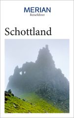 MERIAN Reiseführer Schottland Cover des Buches MERIAN Reiseführer Schottland (ISBN: 9783834231192)